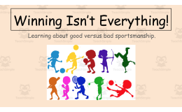 Winning Isn't Everything! An SEL Lesson About Sportsmanship