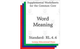 Word Meaning (CCSS RL.4.4): Supplemental Worksheets for the Common Core