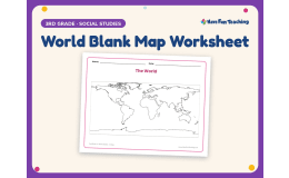 World Blank Map Worksheet – 3rd Grade Maps Practice