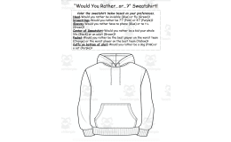 Would You Rather Sweatshirt