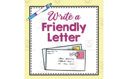 Write a Friendly Letter – Templates and Models