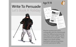 Write To Persuade: Let's Book Up A Holiday (9-14 years)