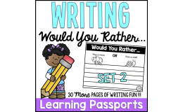 Writing: Would You Rather Set 2