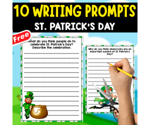 10 WRITING PROMPTS | OF SAINT PATRICK'S DAY