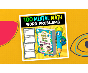 100 MENTAL MATH WORD PROBLEMS | AGES 6-8