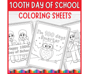 100th Day of School Coloring Sheet Poster Fun Printable activities