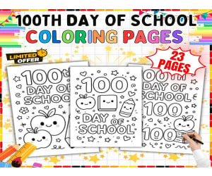 100th Day of School Coloring Sheets - 19 No Prep Pages K-5