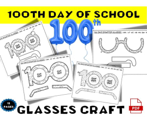 100th Day Of School Glasses Craft - 100 DAYS SMARTER GLASSES