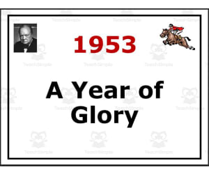 1953 - A Year of Glory - PowerPoint