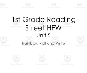 1st Grade Reading Street HFW Unit 5