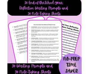 20 End-of-the-School-Year Reflection Writing Prompts/Note-Taking Sheet