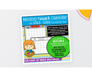 2025 - 2026 Back to School Snack Calendar | Pre-K- 1st Grade |EDITABLE