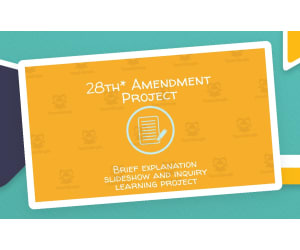 28th Amendment Project – U.S. History Activity