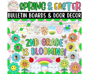 2nd grade is BLOOMING!: Spring & Easter Bulletin Boards & Door Decor