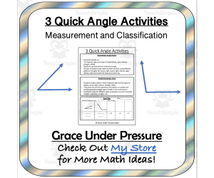3 Quick Angle Activities to Practice Measurement and Classification: Acute, Right, Obtuse, Straight, Reflex