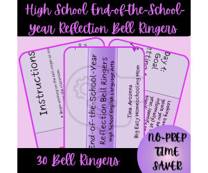 30 High School ELA End-of-the-School-Year Reflection Bell Ringers