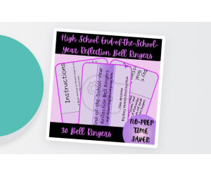 30 High School ELA End-of-the-School-Year Reflection Bell Ringers