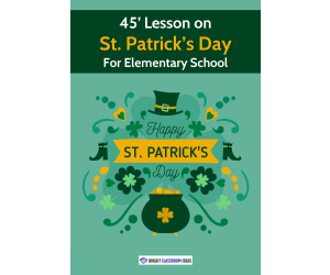 45' Lesson on St. Patrick's Day for Elementary School
