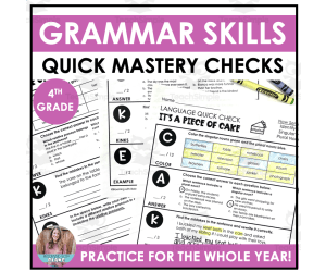 4th Grade Language Mastery Quick Checks