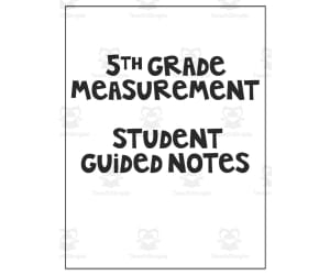 5th Grade Measurement Student Guided Notes