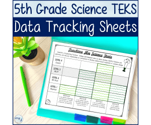 5th Grade TEKS Science Student Data Tracking Sheets