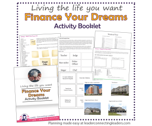 6th-8th grade: Living the Life you want: Finance Your Dreams Activity Booklet