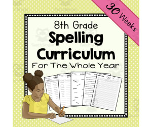 8th Grade Spelling Unit | Spelling Curriculum | Spelling Lists