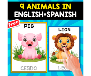 9 FREE BILINGUAL ANIMALS | SPANISH + ENGLISH