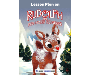 90-Minute Lesson Plan: Rudolph the Red-Nosed Reindeer | Grades 1–5