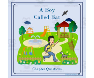A Boy Called Bat-Chapter Questions