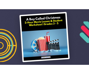 A Boy Called Christmas – 2-Hour Movie Lesson & Student Worksheet