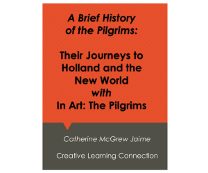 A Brief History of the Pilgrims