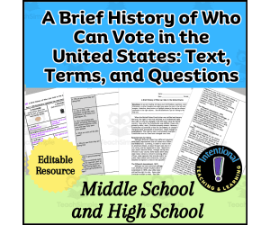 A Brief History of Who Can Vote in the U.S..-Text, Terms,  & Questions