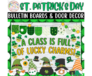 A Class is Full of Lucky Charms: St. Patrick's Day Bulletin Boards kit