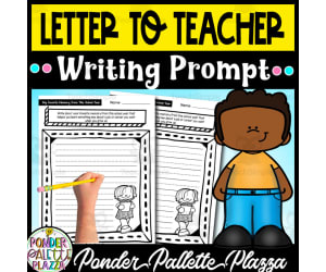 A Letter to My Future Teacher - End of Year Writing Prompt
