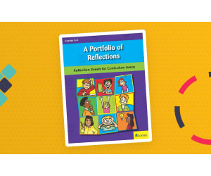 A Portfolio of Reflections: Reflection Sheets for Curriculum Areas