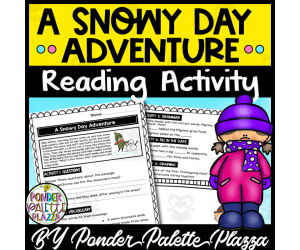 A Snowy Day Adventeure Reading Comprehension Passage