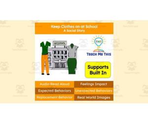 A Social Story: Keep Clothes on at School