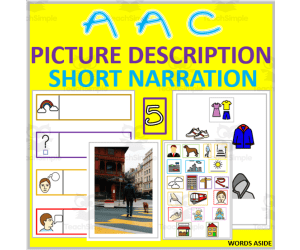 AAC | Picture Description Short Story | Visual Guide Resource 5