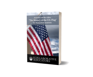Activities on the video "The History of the U.S. Flag" for Elementary