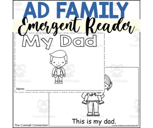 AD Word Family Emergent Reader: My Dad