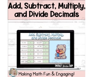 Add, Subtract, Multiply, and Divide Decimals Digital Self-Checking