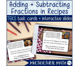 Addition & Subtraction of Fractions in Recipes - TEKS 4.3E + 4.3F