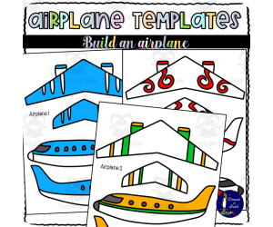 Airplane Templates Build an Airplane