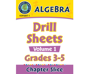 Algebra: Drill Sheets Vol. 1 Gr. 3-5