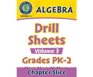 Algebra - Drill Sheets Vol. 3 Gr. PK-2