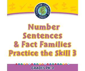 Algebra: Number Sentences & Fact Families - Practice the Skill 3 - PC Software