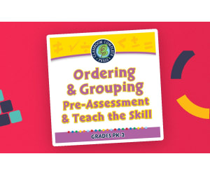 Algebra: Ordering & Grouping - Pre-Assessment & Teach the Skill - FLASH-MAC
