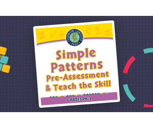Algebra: Simple Patterns - Pre-Assessment & Teach the Skill - FLASH-MAC