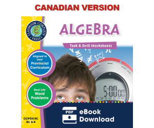 Algebra - Task & Drill Sheets Gr. 6-8 - Canadian Content